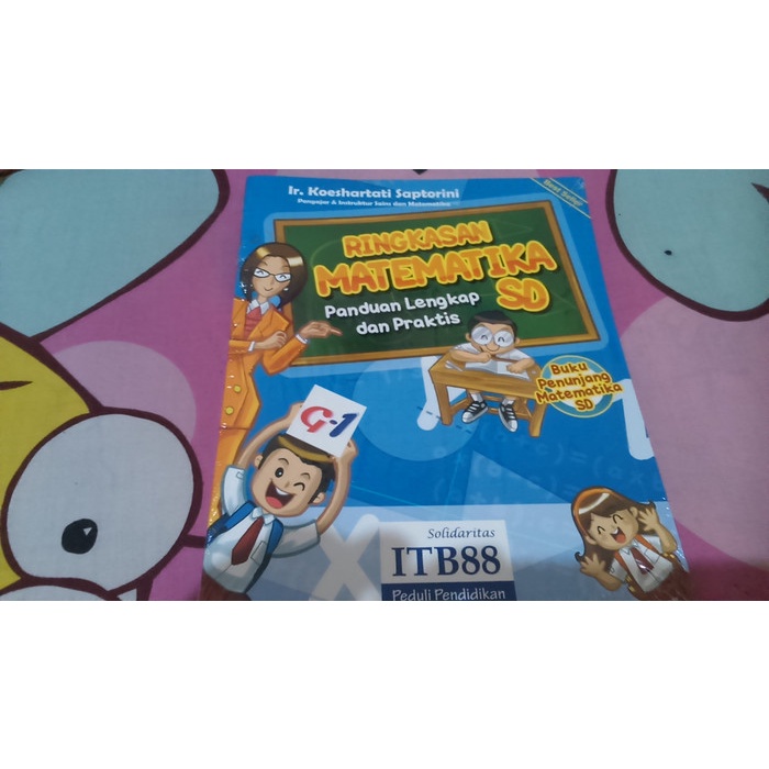 

❤BISA COD❤ Ringkasan Matematika SD oleh Ir. Koeshartati Saptorini