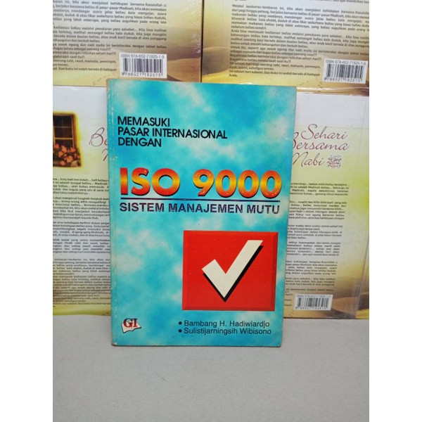 

BUKU ORI - MEMASUKI PASAR INTERNASIONAL DENGAN ISO 9000 SISTEM MANAJEMEN MUTU
