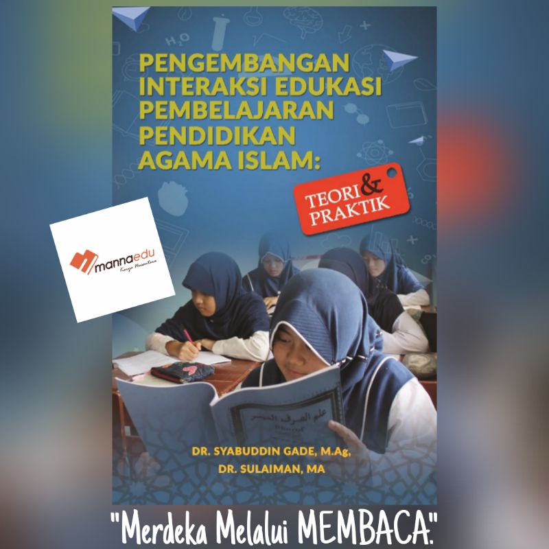 Pengembangan Interaksi Edukasi Buku Metodologi Khusus Pembelajaran Pendidikan dan Pembelajaran Darin