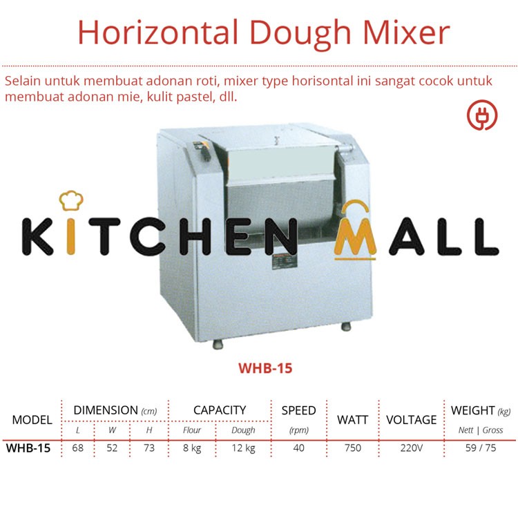 GETRA WHB-15 HORIZONTAL DOUGH MIXER / ADONAN MIE KULIT PASTEL 12 KG / MIXER ADONAN SERBAGUNA HORIZON