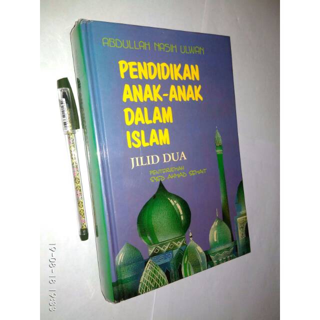 (Original) - Pendidikan Anak-Anak Dalam Islam (Jilid 2) - Abdullah Nasih Ulwan