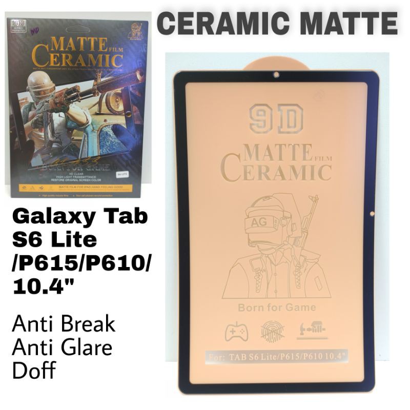 Anti Break Ceramic Samsung Galaxy Tab S6 Lite Anti Glare Paperlike