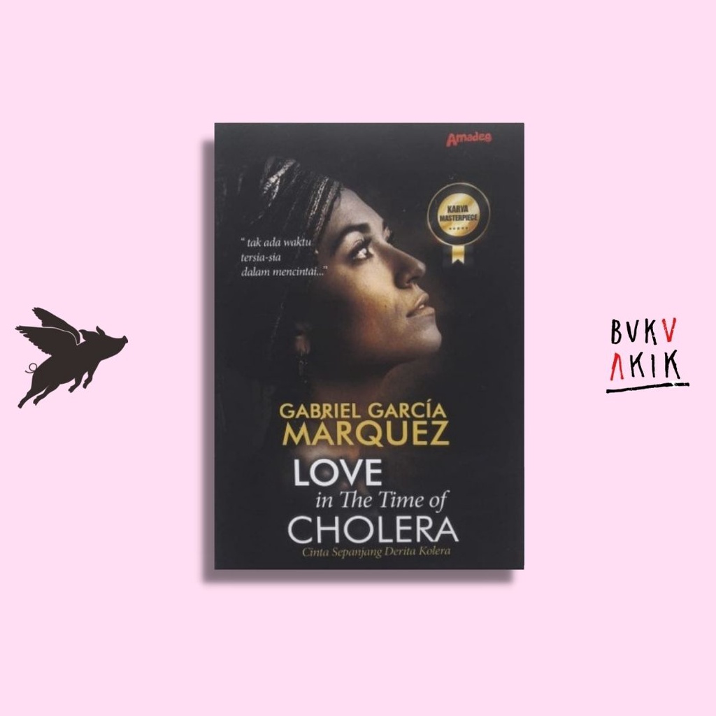 Love in the Time of Cholera - Gabriel Garcia Marquez