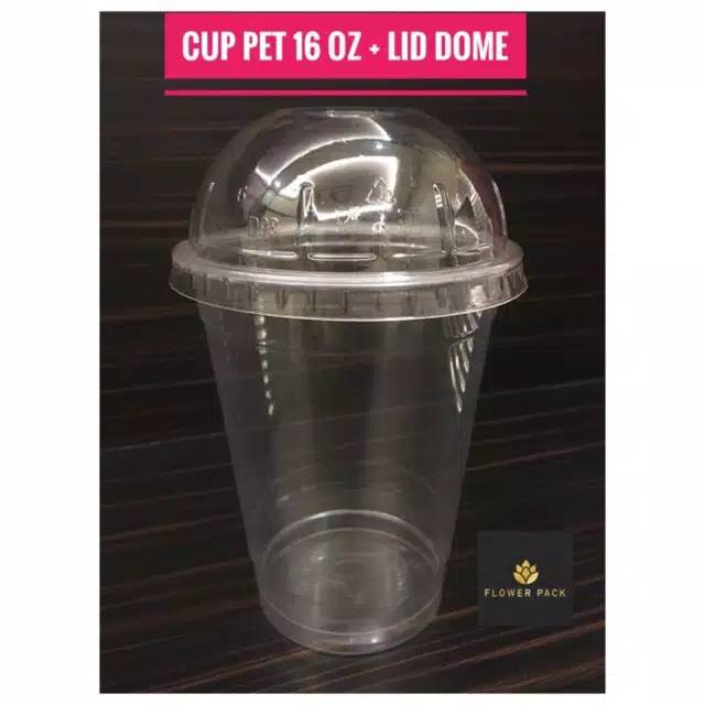 Cup PET uk 16 oz Tutup Cembung | Gelas PET uk 16 oz Tutup Dome