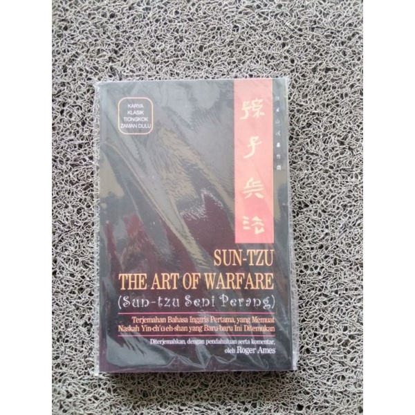 Sun Tzu The Art of Warfare (Sun Tzu Seni Perang)