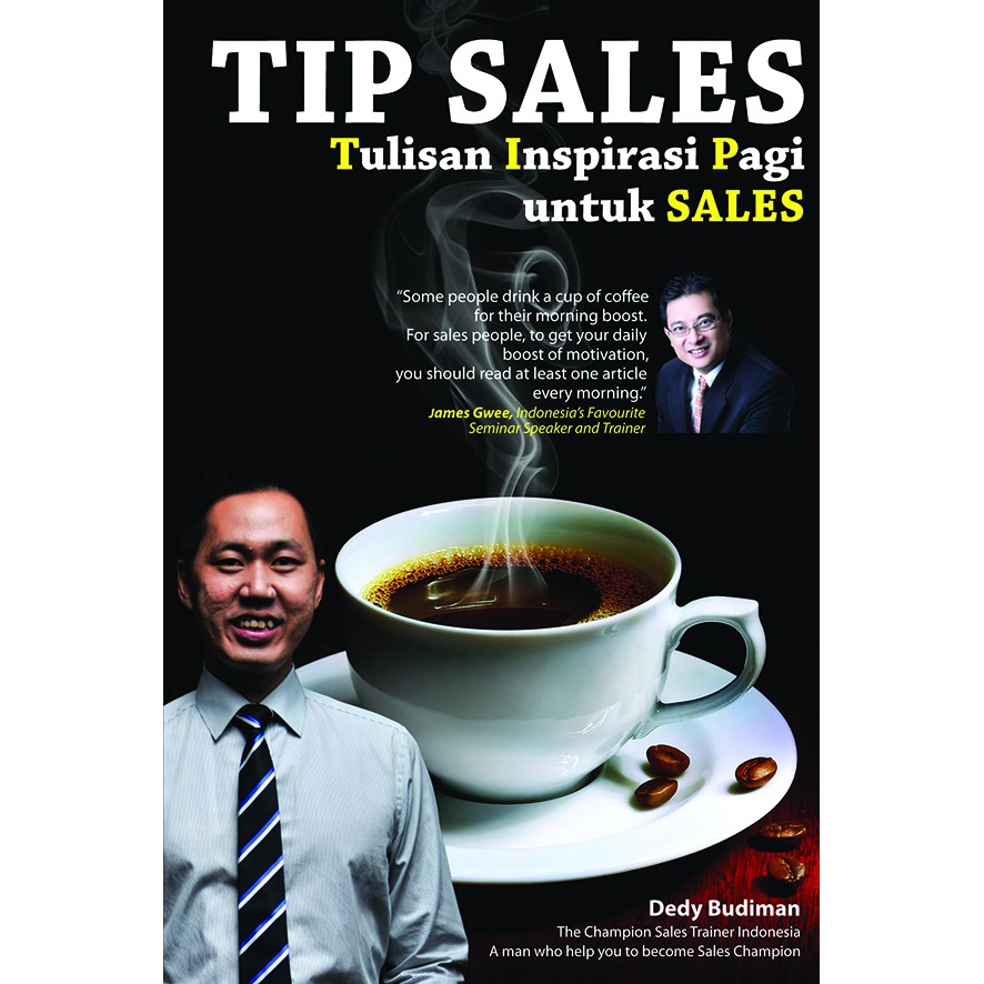 Tip Sales Tulisan Inspirasi pagi Untuk Sales-1