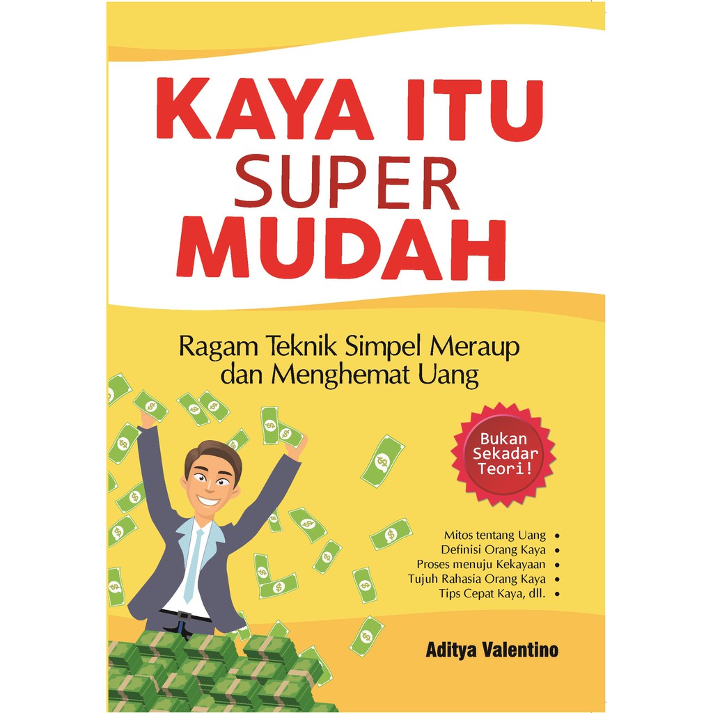 

Buku Kaya Itu Super Mudah - LAKSANA