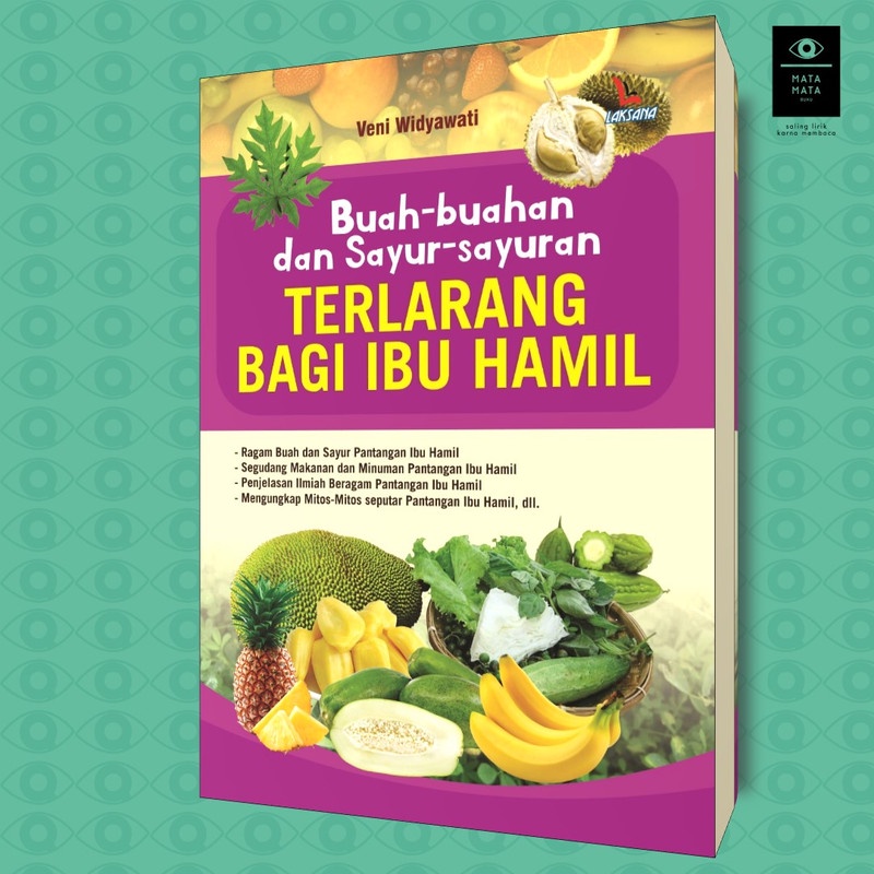 

Buah-Buahan dan Sayur-Sayuran Terlarang bagi Ibu Hamil