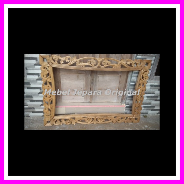 Figura Cermin Ukir Kayu Jati Mebel jepara Mentahan Murah