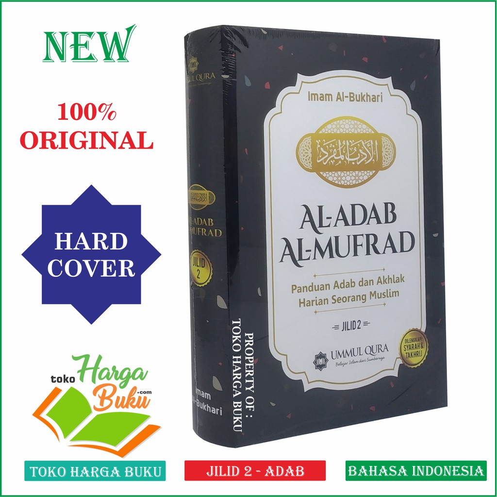 Foto Al-Adab Al-Mufrad JILID 2 Panduan Adab dan Akhlak Harian Seorang Muslim Penerbit Ummul Qura