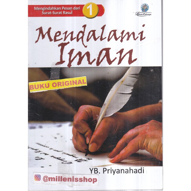 MENDALAMI IMAN - Mengindahkan Pesan dari Surat-Surat Rasul Buku 1 - Buku Katolik Original