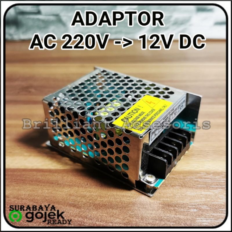 Adaptor / Power Supply AC 220V to DC 12v