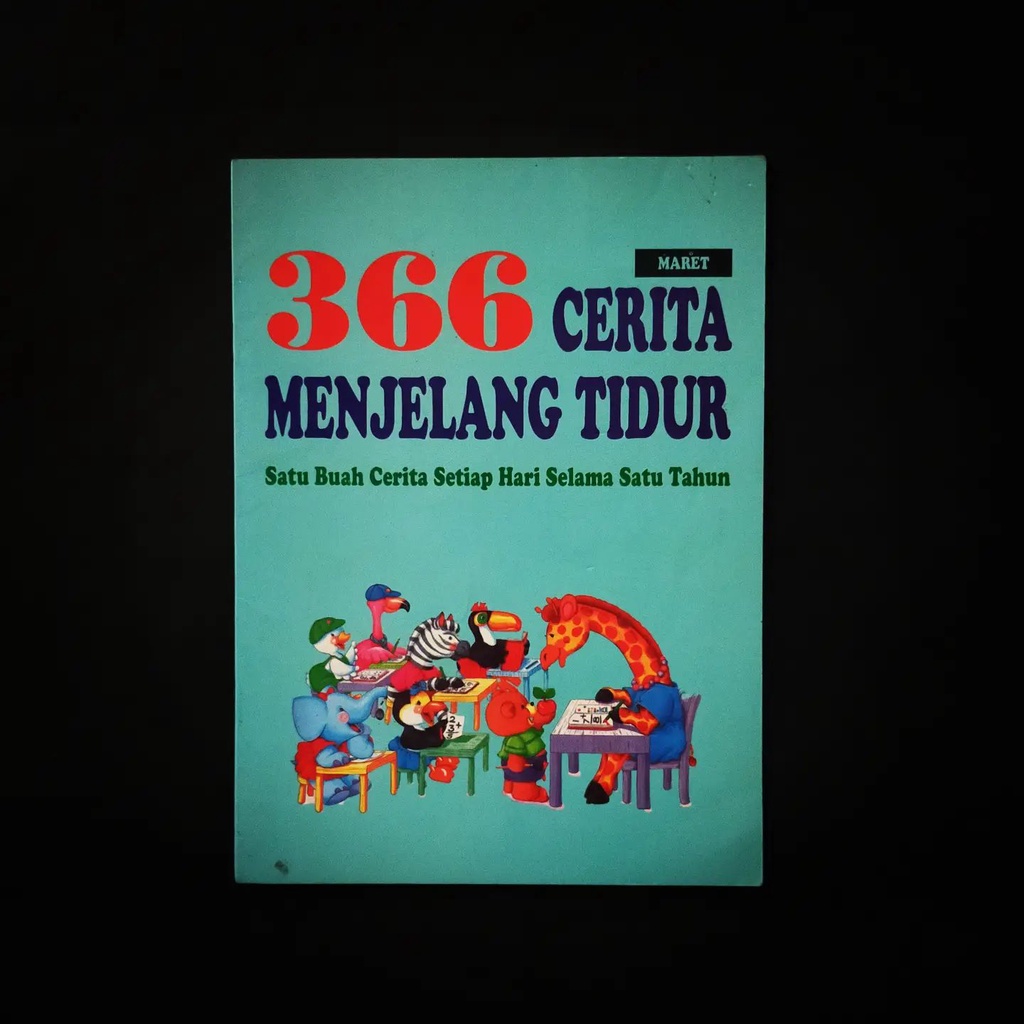 Buku Anak Langka 366 Cerita Menjelang Tidur Maret