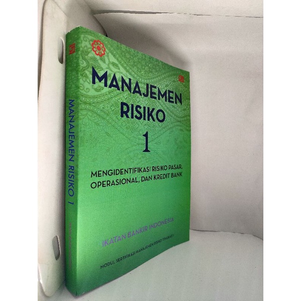 Jual Manajemen Risiko Jilid 1 Mengidentifikasi Risiko Pasar - Ikatan ...