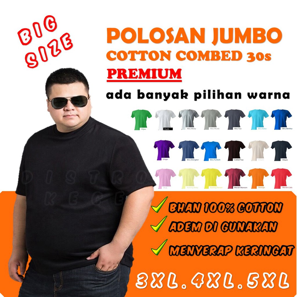 KAOS POLOS JUMBO BASIC COTTON COMBED 30s BIGSIZE TSHIRT