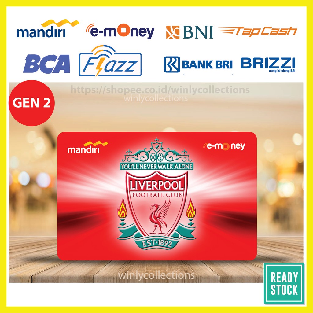 KARTU EMONEY ETOLL LIVERPOOL KLUB BOLA FC FLAZZ BCA GEN 2 MANDIRI TAPCASH BNI BRI BRIZZI - 1 SISI