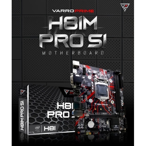 Motherboard / Mainboard GAMING VARRO H81M PRO-S1 Haswell1150 M.2 nvme HDMI DVI VGA