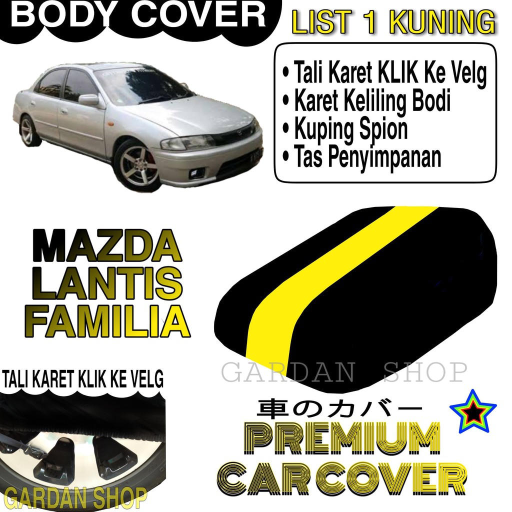 Body Cover MAZDA LANTIS FAMILIA List KUNING Bodi Mobil Penutup Pelindung Mazda Lantis PREMIUM Yellow