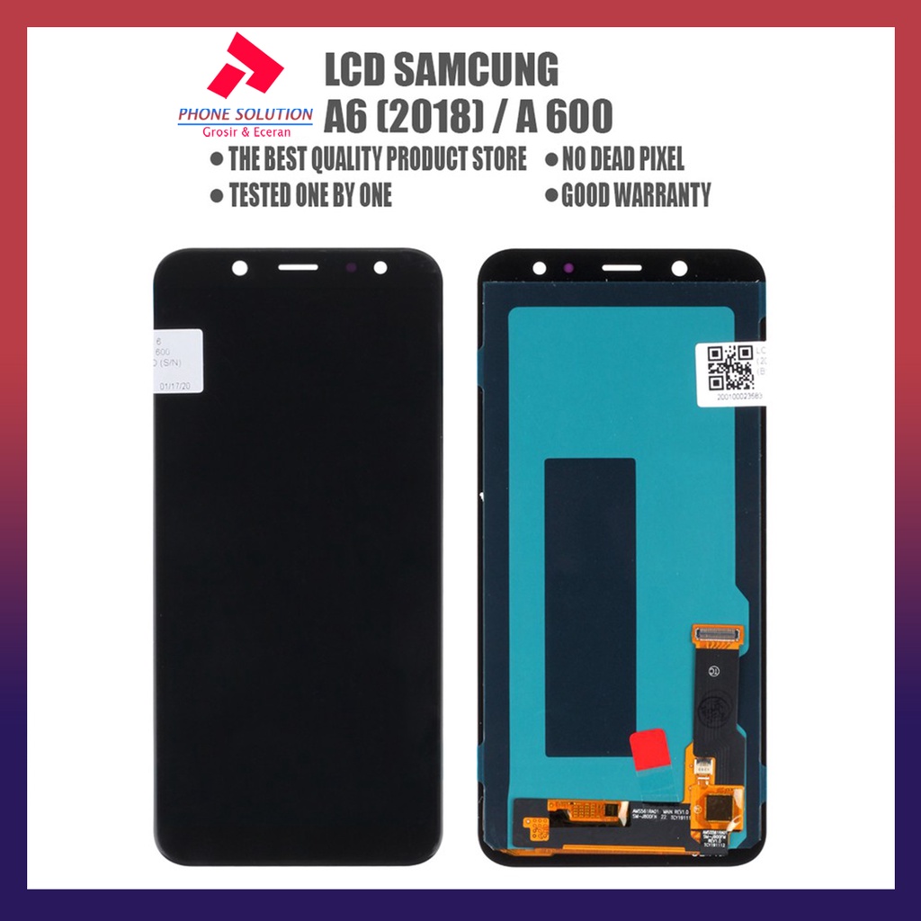 LCD Samsung A6 LCD Samsung A600 2018 OLED 100% Fullset Touchscreen // Supplier LCD Samsung - Garansi 1 Bulan