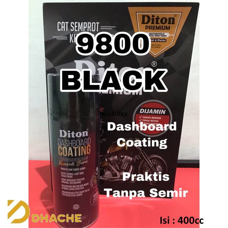 Cat Pilox Diton Premium Body Kasar / Dashboard Motor Mobil. Tanpa Semir Dashboard Coating Original Black 9800