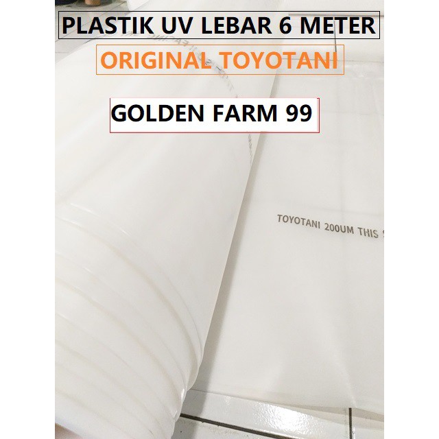 Plastik UV Toyotani lebar 6 meter 200 Microns - Original