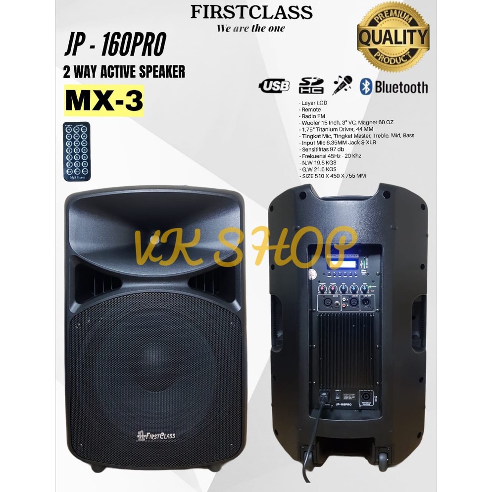 SPEAKER AKTIF 15 INCH FIRSTCLASS JP 160PRO MX3/JP160PRO MX3/JP 160 PRO FIRST CLASS