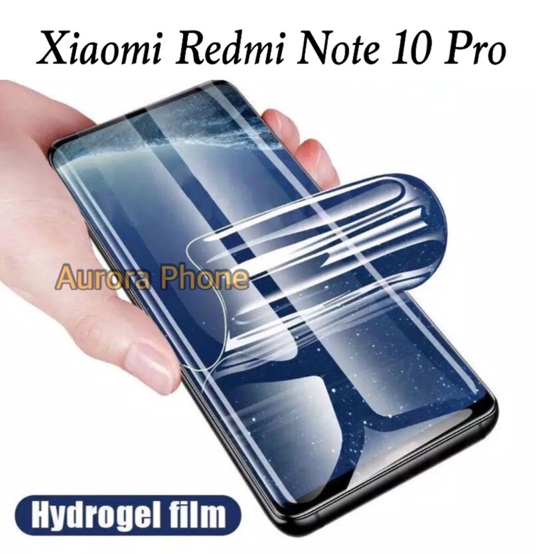 Xiaomi Redmi Note 10 Pro Hydrogel Screen Protector Hydrogel Xiaomi Redmi Note 10 Pro Anti Gores Xiao
