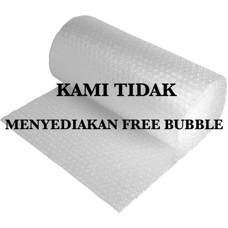 

Tambah bubble wrap biar aman