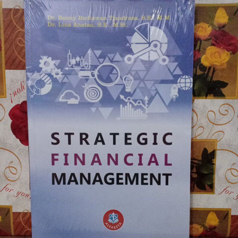 Strategic Financial Management