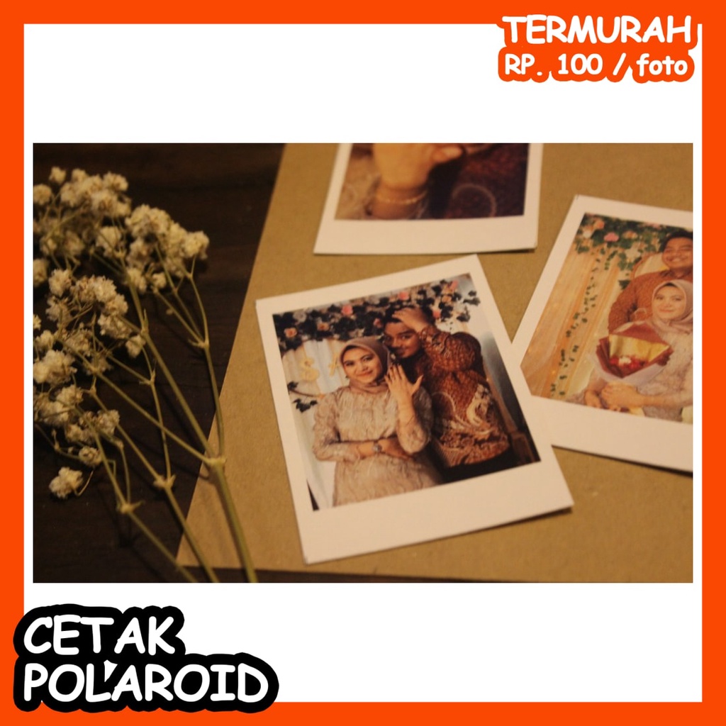 2R CETAK FOTO POLAROID MURAH UKURAN 2R HARGA 150 PCS MINIMAL PEMESANAN 100 PCS TANPA PRE ORDER I.