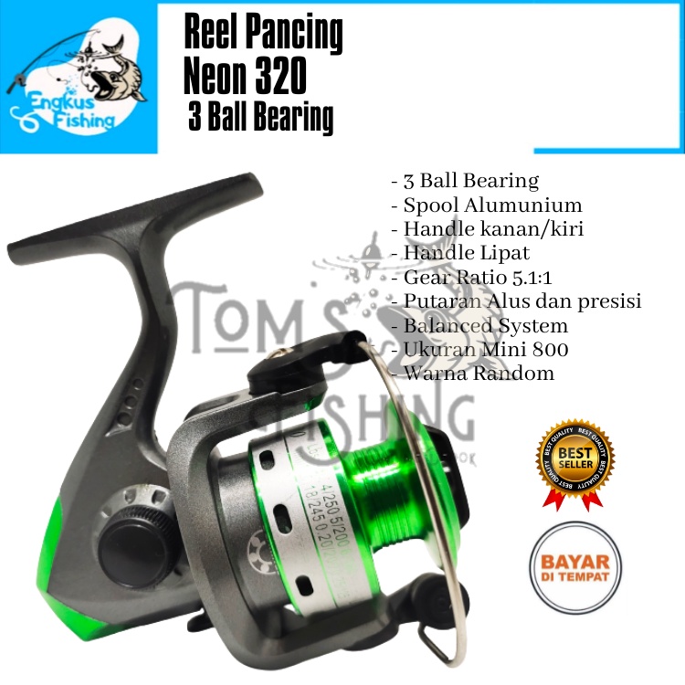 Reel Pancing Neon 320 Spool Alumunium (3 Bearing) Murah High Quality - Engkus Fishing