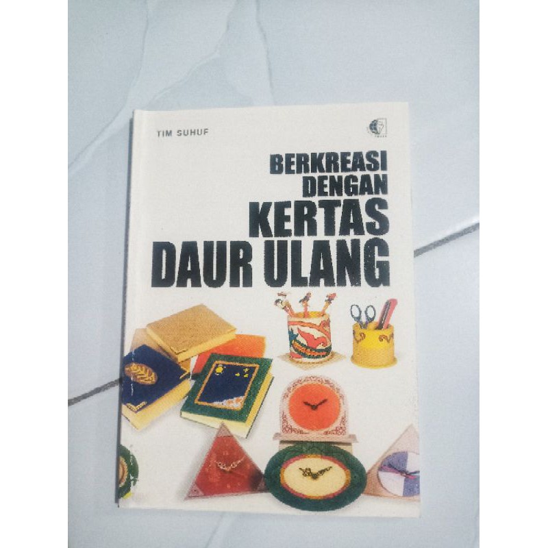 

Berkreasi Dengan Kerja Daur Ulang