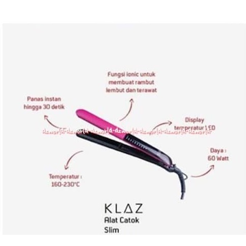 Klaz Straightener Hair Alat Catok Slim Alat Pelurus Rambut Praktis Black Pink Klas Catokan Rambut Klaz Slim Ionic &amp; Ceramic