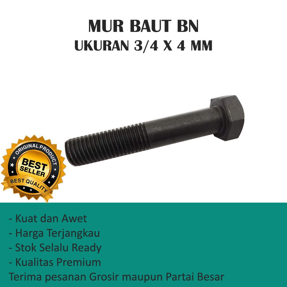 MUR BAUT HEXAGONAL 3/4 x 4 (HARGA SATUAN)- BAUT MUR HEXAGONAL 3/4 x 4 (HARGA SATUAN)