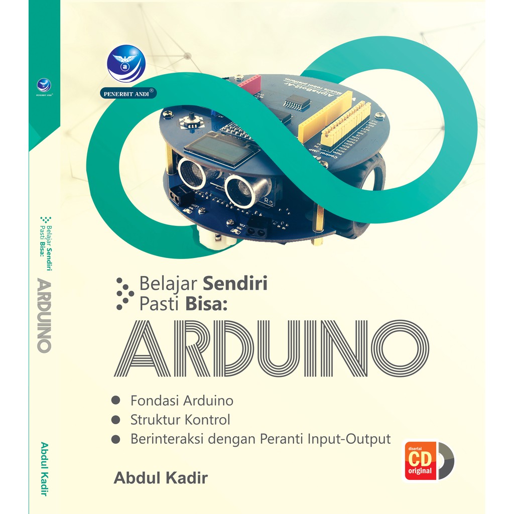 Belajar Sendiri Pasti Bisa: Arduino +cd