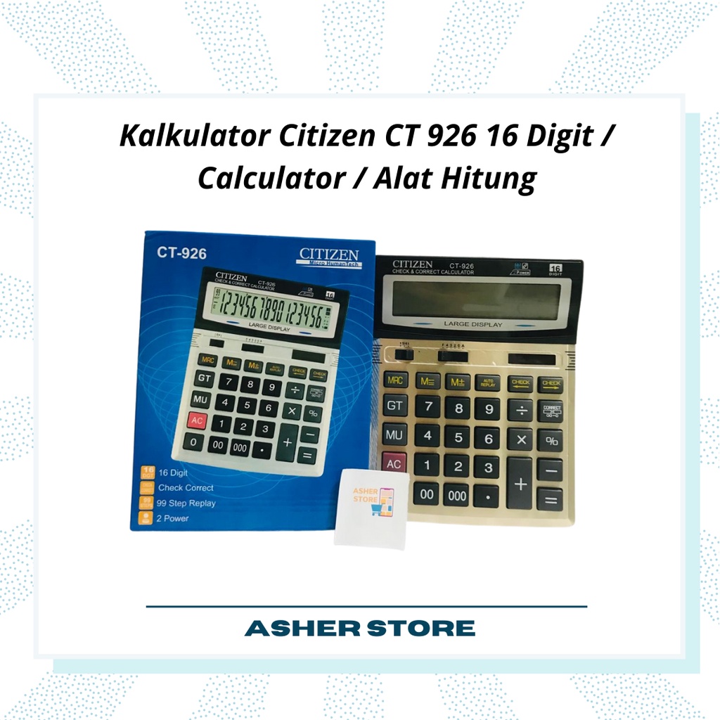 

Kalkulator Citizen CT 926 16 Digit / Calculator / Alat Hitung