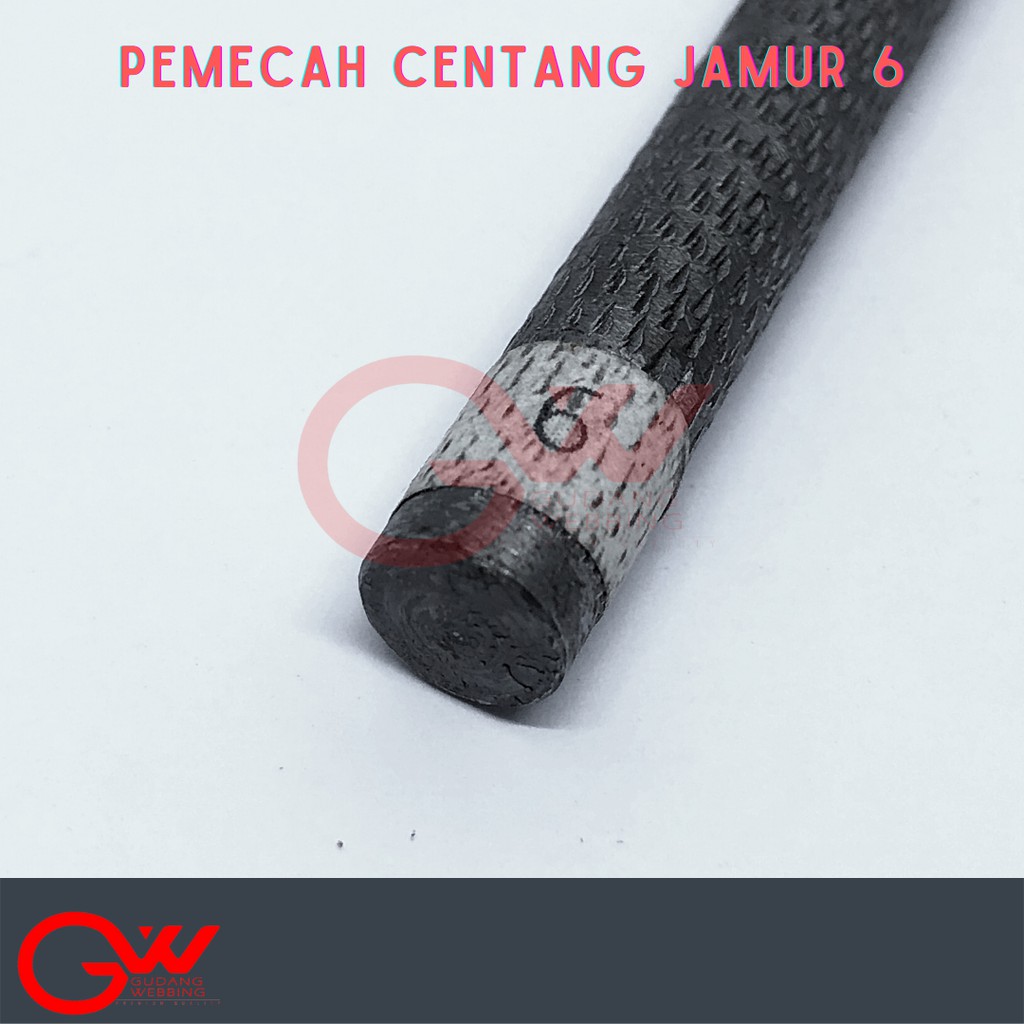 PEMECAH CENTANG JAMUR NO.6 / PEMECAH PAKU CELANA