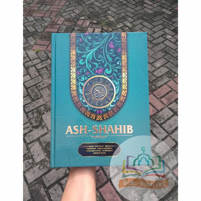 Dijual Al Quran Ash Shahib Mushaf Al Quran Ash Shahib Terjemah A4 Hijau Tosca Terlaris Shopee Indonesia