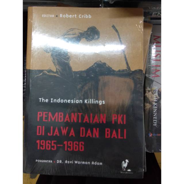 Buku The Indonesian Killings Pembantaian PKI di Jawa dan Bali 1965 1966 - Buku Sejarah PKI ORIGINAL
