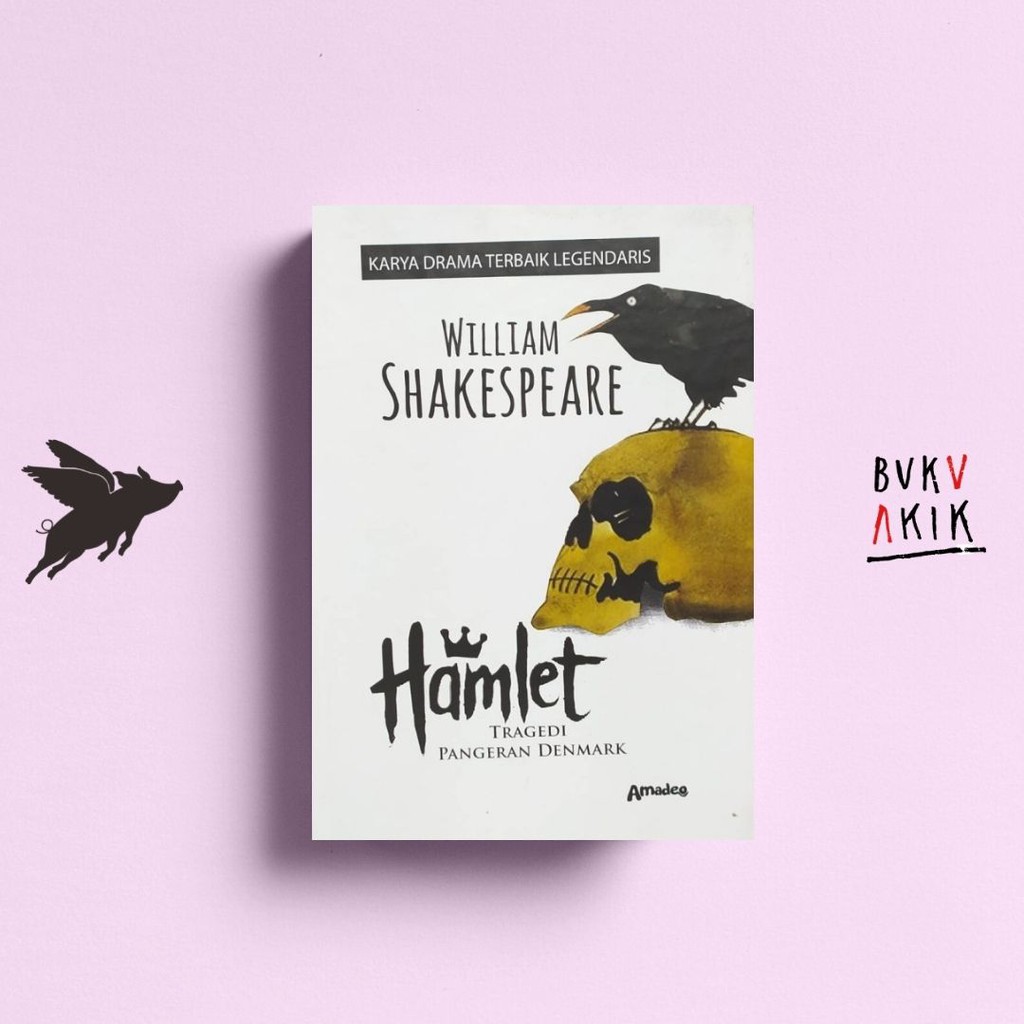 Hamlet : Tragedi Pangeran Denmark (HC) - William Shakespeare