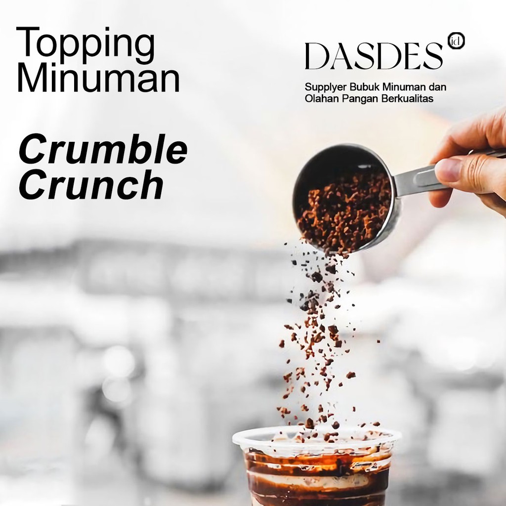 

TOPING CRUMBLE CRUNCH KEMASAN | TOPING MINUMAN | 2.5KG - DASDES Powder Drink