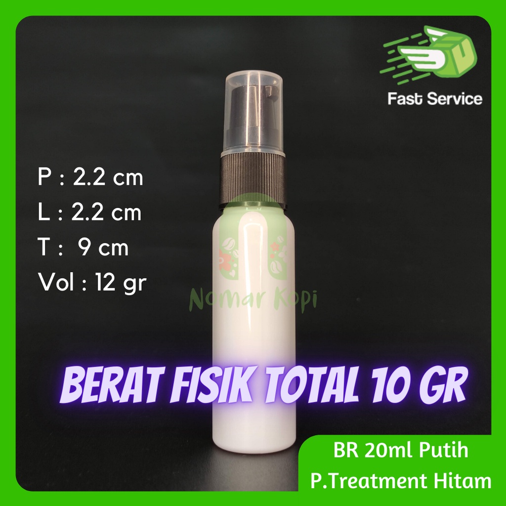 BOTOL 20ML PUTIH PUMP TREATMENT PET TEBAL SERUM KOSMETIK