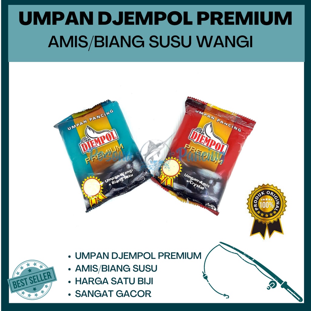 UMPAN PANCING DJEMPOL PREMIUM AMIS DAN WANGI BIANG SUSU