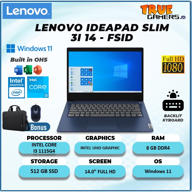 LAPTOP LENOVO IDEAPAD SLIM 3i 14 INTEL I3 1115G4 8GB 512SSD WIN11+OHS 14.0FHD BLIT 2YR PREM BLU -FSID