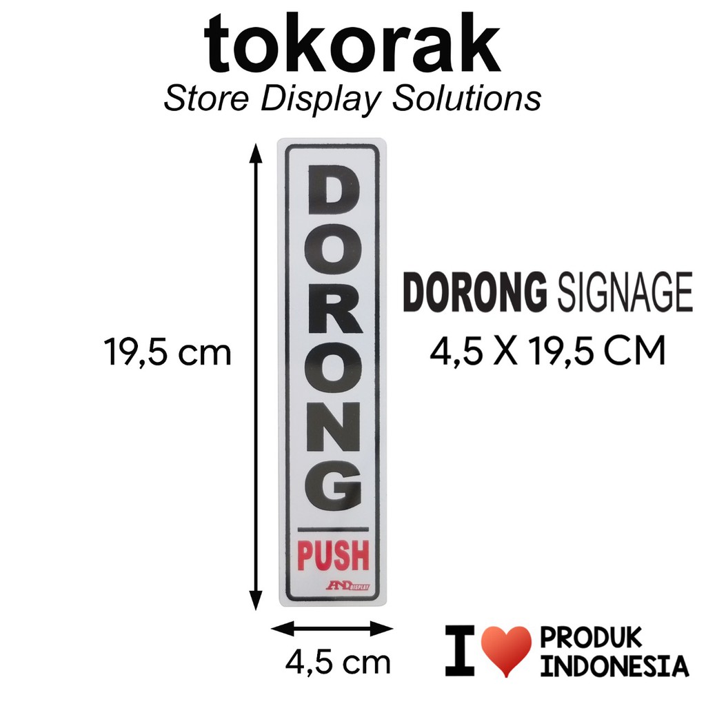 SIGNAGE DORONG 4,5X19,5CM SIGN PETUNJUK SIMBOL LOGO LABEL