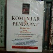 Buku Komentar & Pendapat - Detik Detik Yang Menentukan