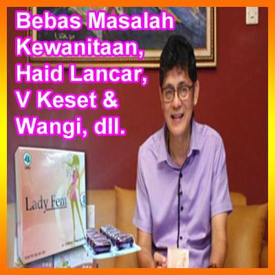 

Ladyfem - Atasi Kista, Keputihan, Nyeri Haid, Seperti Perawan Lagi