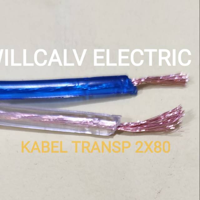 KABEL TRANSPARAN 2X80 - KABEL AUDIO 2X80 TEMBAGA HARGA PERMETER BISA DI SOLDER