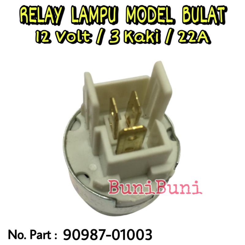 Relay Lampu Mobil Kijang / Rino / Taft 12 Volt 22A Kaki 3 Model Bulat Universal