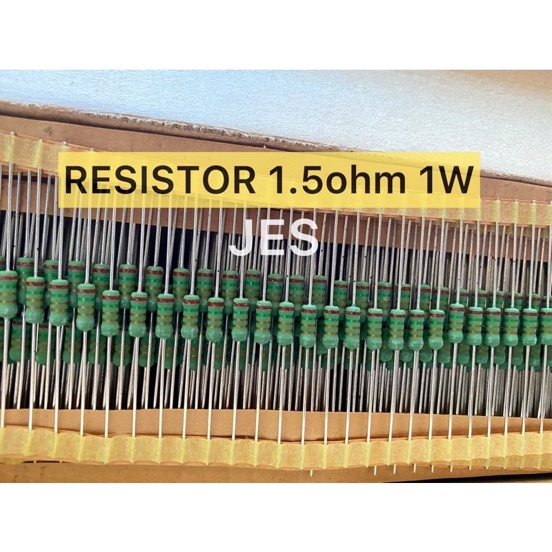 RESISTOR 1,5ohm 1w KUALITAS BAGUS